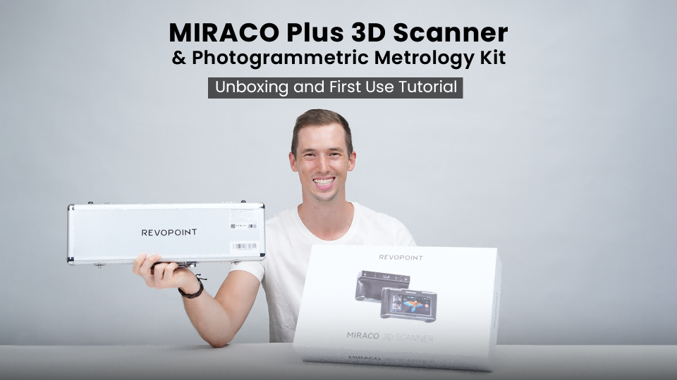 MIRACO Plus Quick Start | Revopoint 3D